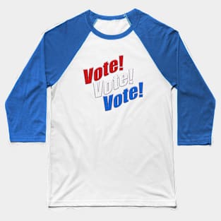 Stunning Vote! Vote! Vote! Red White & Blue voting 2024 Baseball T-Shirt